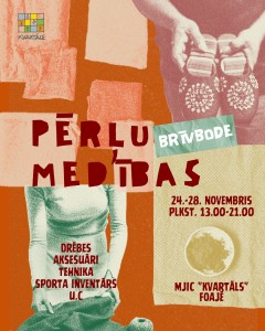 Brīvbode "Pērļu medības"  @ MJIC "Kvartāls"